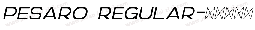 Pesaro Regular字体转换